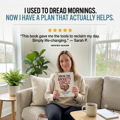 Break the Anxiety Circle