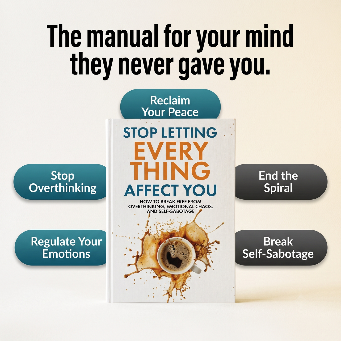 Stop Letting Everything Affect You